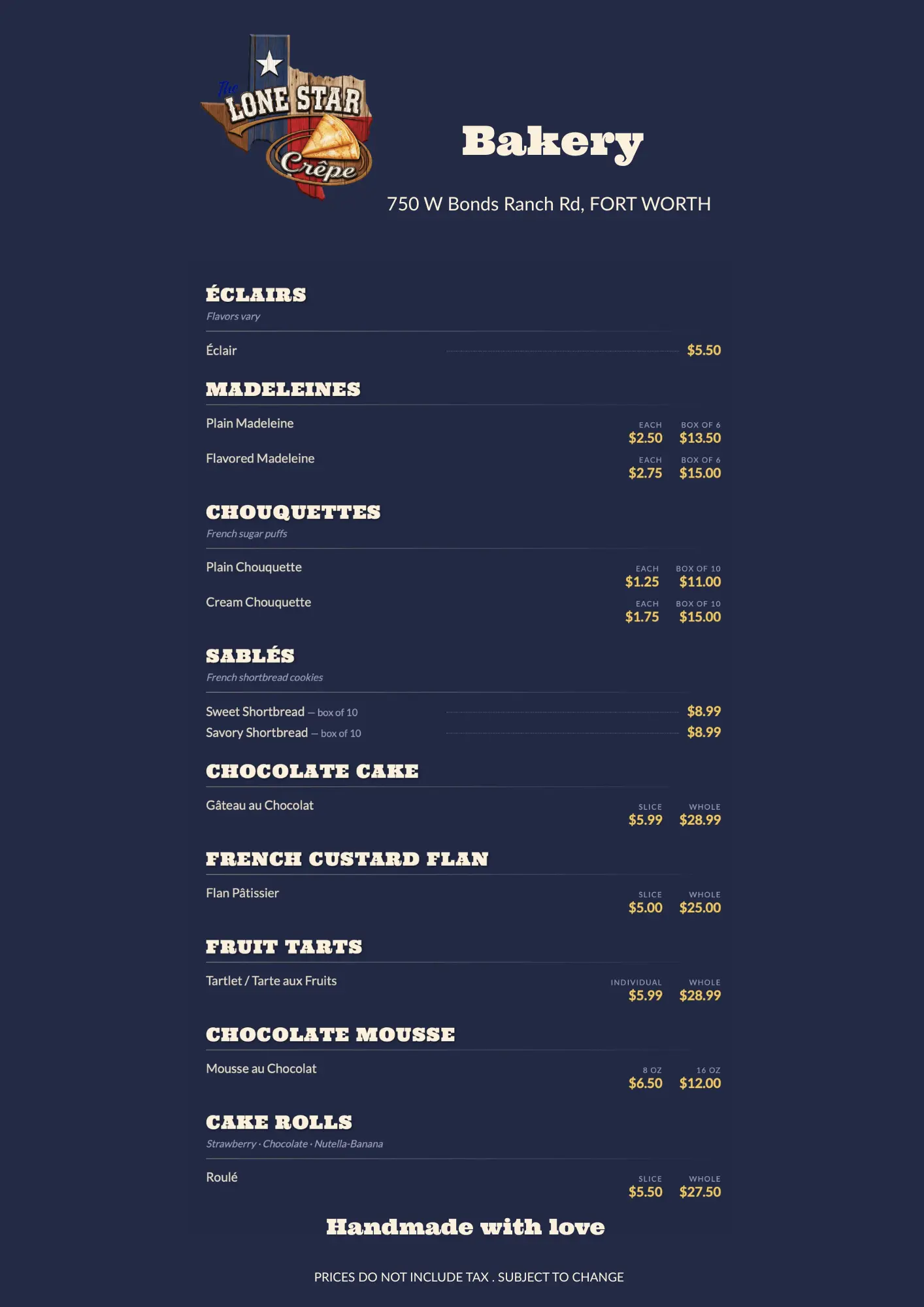 French bakery menu The Lone Star Crepe Fort Worth eclairs madeleines chouquettes chocolate cake prices