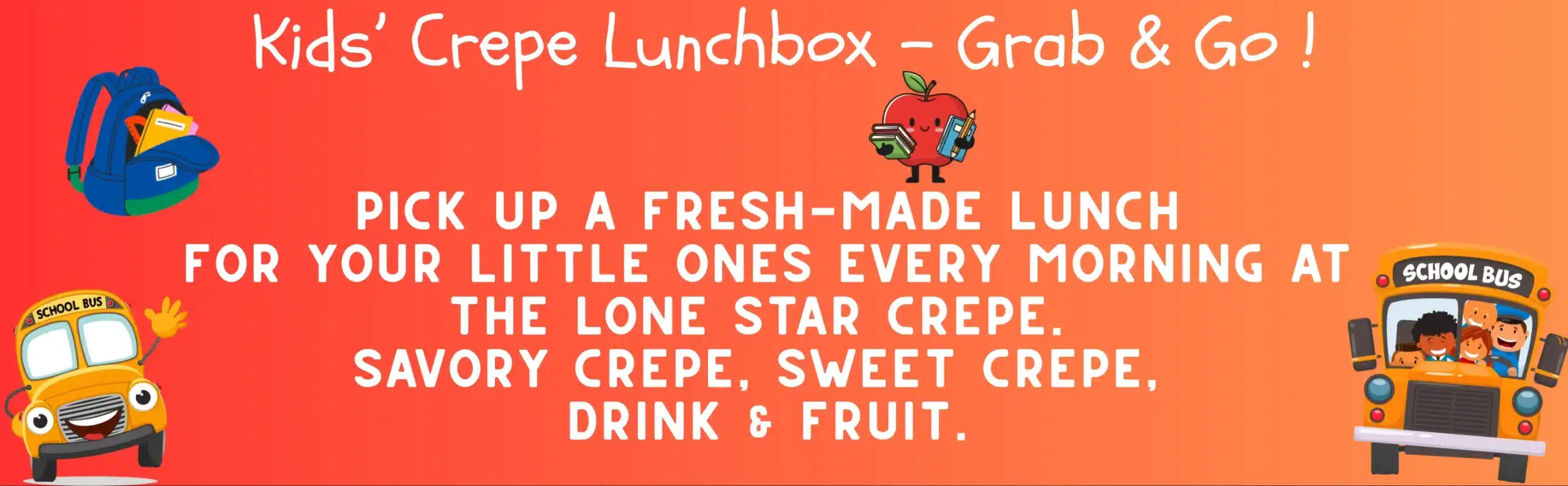 Kids Crepe Lunchbox Grab and Go fresh school lunch Fort Worth
